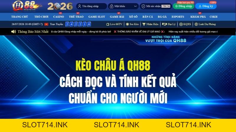 Kèo Châu Á QH88: Cách Đọc Và Tính Kết Quả Chuẩn Cho Người Mới