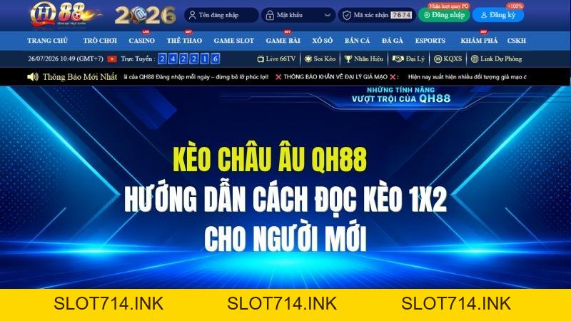 Kèo Châu Âu QH88: Hướng Dẫn Cách Đọc Kèo 1X2 Cho Người Mới