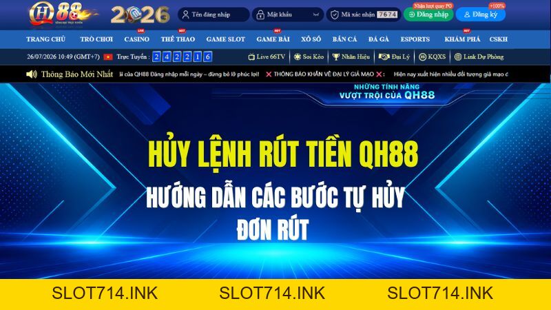 Cách Hủy Lệnh Rút Tiền QH88 Nhanh Nhất Khi Muốn Cược Tiếp