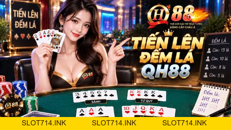 Tiến Lên Đếm Lá QH88 – Luật Chơi