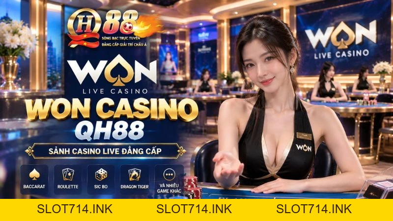 WON Casino QH88 – Sảnh Cược Tân Binh Đột Phá & Săn Cầu